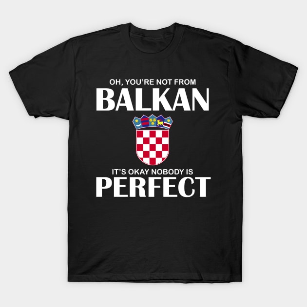 Hrvatska fun Croatia gift idea T-Shirt by sBag-Designs